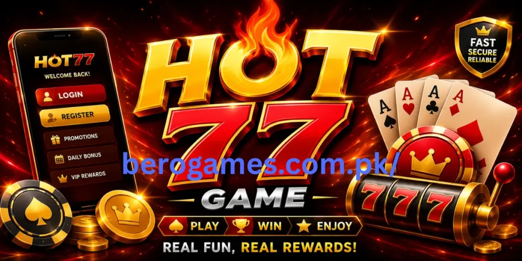 Hot77 Game APK Download Latest Version for Android